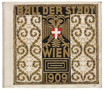 (JUGENDSTIL/WIENER WERKSTÄTTE.) Berger, Druck A. Ball der Stadt Wien 1909: Gedenktage aus dem Jahre 1809: Eine Erinnerung.